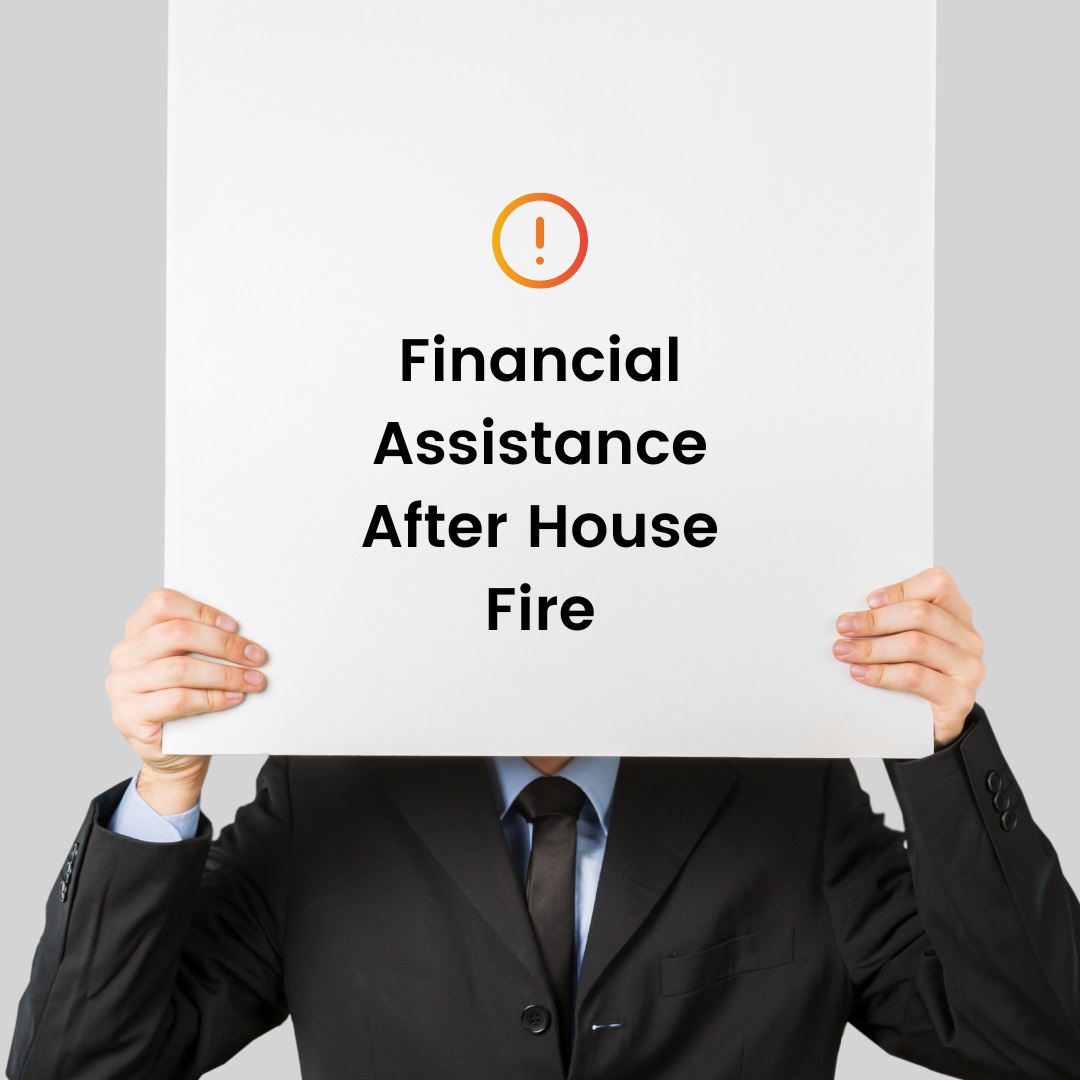 Financial Assistance After House Fire