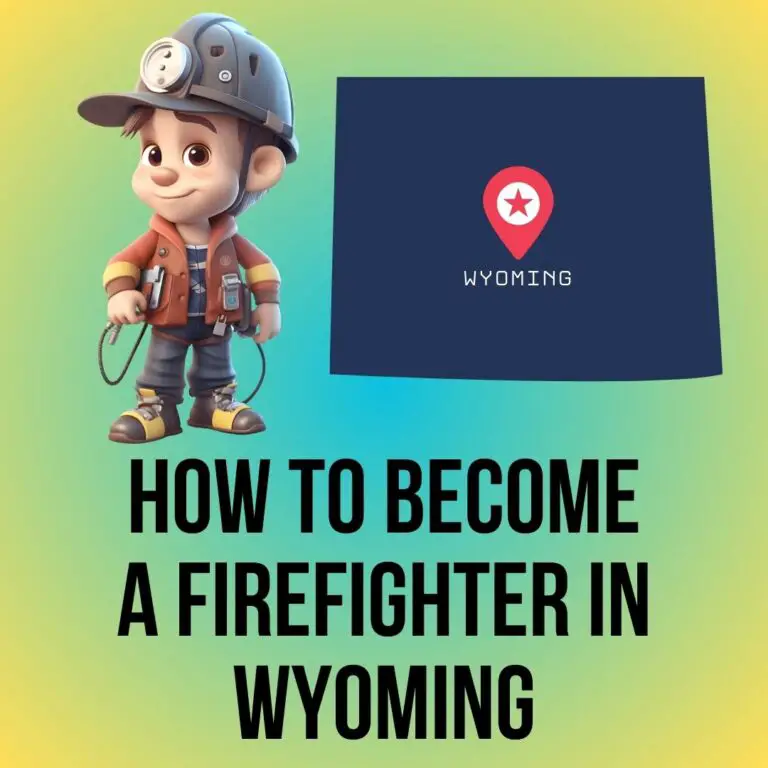 Becoming a Firefighter in Wyoming