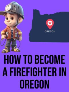 Becoming a Firefighter in Oregon