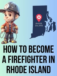Becoming a Firefighter in Rhode Island