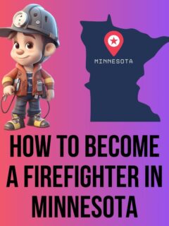 How to Become a Firefighter in Minnesota