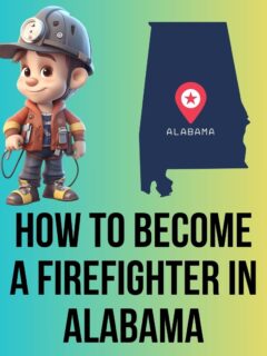 Become a Firefighter in Alabama