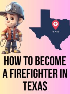 Become a Firefighter in Texas